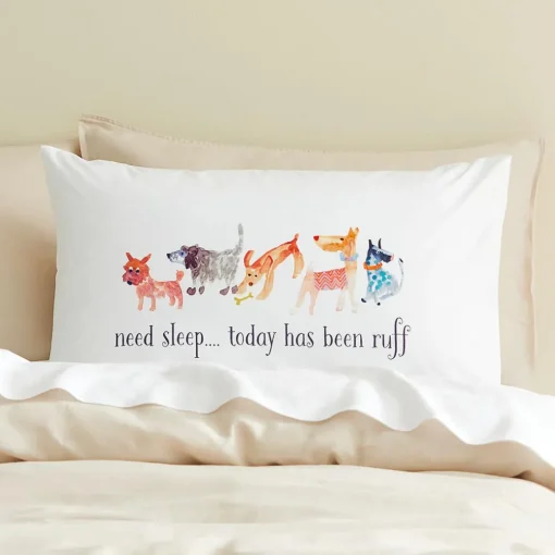 Dogs - Need Sleep Standard Pillowcase - White